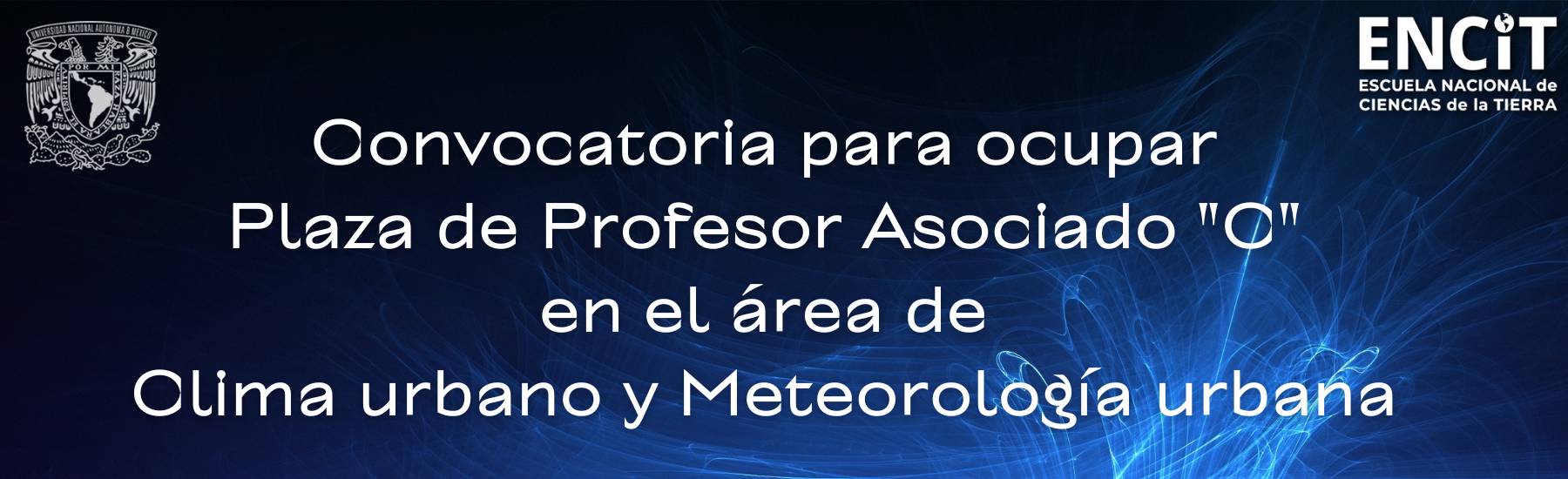 Profesor Asociado "C" en el área de Clima urbano y Meteorología urbana