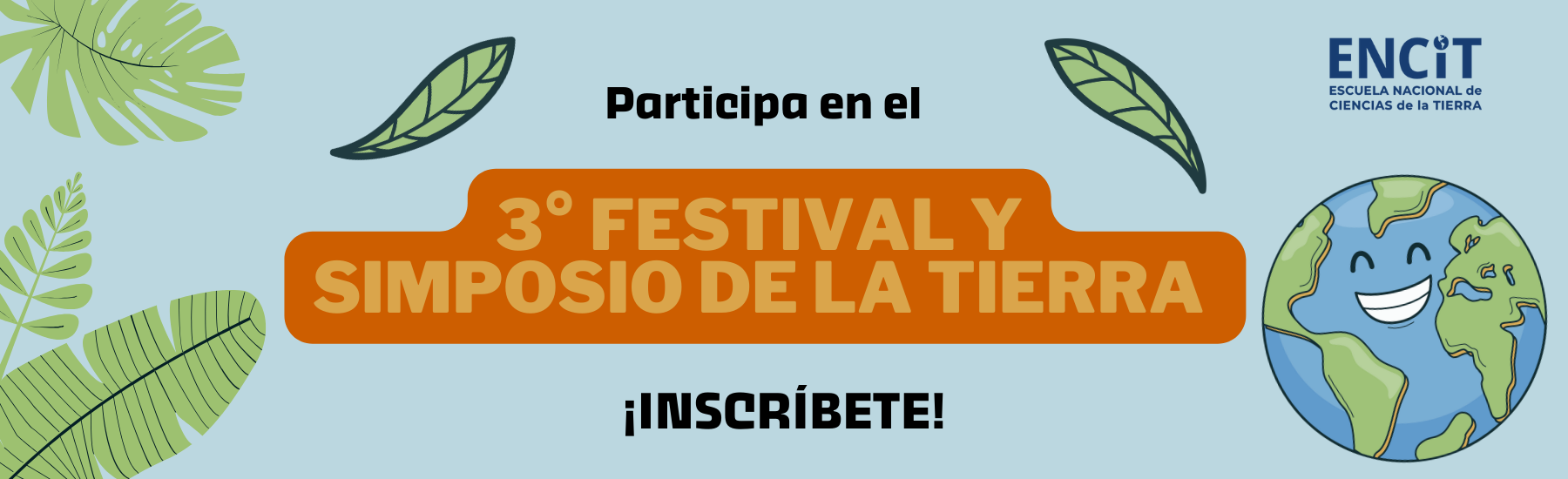 3 FESTIVAL DE LA TIERRA